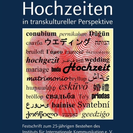 Hochzeiten in transkultureller Perspektive