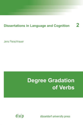 Degree Gradation of Verbs