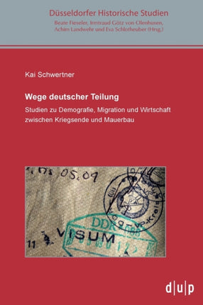 Wege deutscher Teilung
