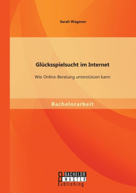 Glücksspielsucht im Internet: Wie Online-Beratung unterstützen kann