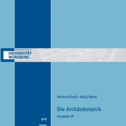 Die Archäobotanik