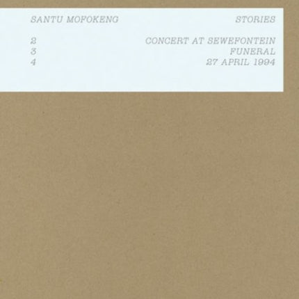 Santu Mofokeng: Stories: 2: Concert in Sewefontein · 3: Funeral · 4: 27 April 1994