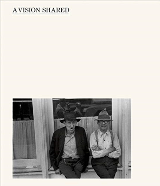 Hank O'Neal: A Vision Shared: A Classic Portrait of America and its People 1935-1943