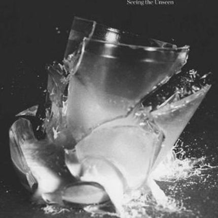 Harold Edgerton: Seeing the Unseen