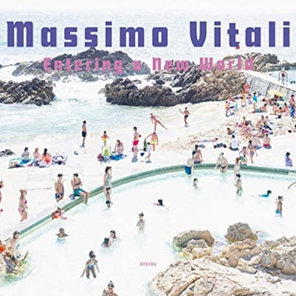 Massimo Vitali: Entering a New World: Photographs 2009–2018