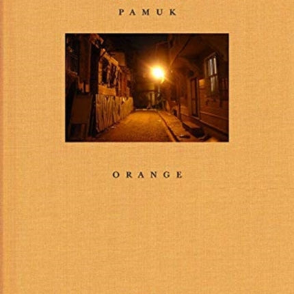 Orhan Pamuk: Orange