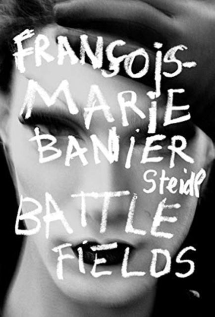 François-Marie Banier: Battlefields