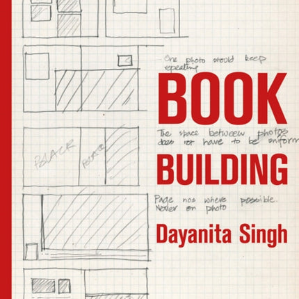 Dayanita Singh: Book Building