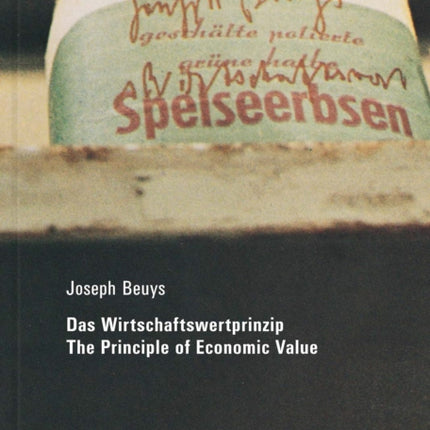 Joseph Beuys: Das Wirtschaftswertprinzip (2002)