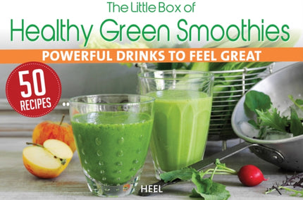 The Little Box of Healthy Green Smoothies: Powerful Drinks to Feel Great