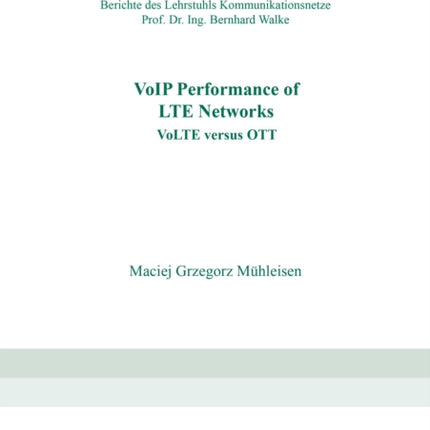 VoIP Performance of LTE Networks