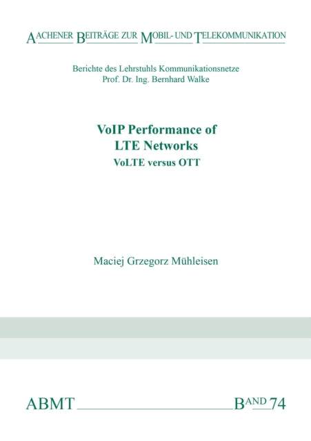 VoIP Performance of LTE Networks