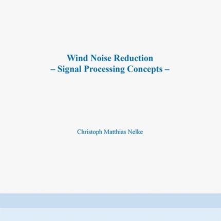 Wind Noise Reduction