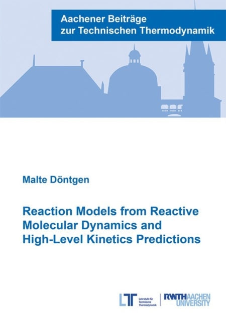 Reaction Models from Reactive Molecular Dynamics and HighLevel Kinetics Predictions