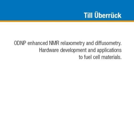 ODNP enhanced NMR relaxometry and diffusometry