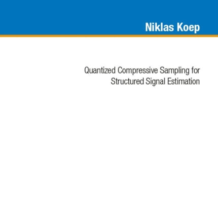 Quantized Compressive Sampling for Structured Signal Estimation