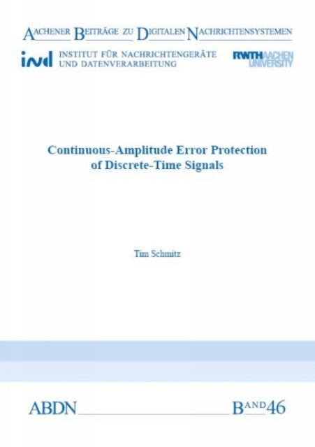 ContinuousAmplitude Error Protection of DiscreteTime Signals