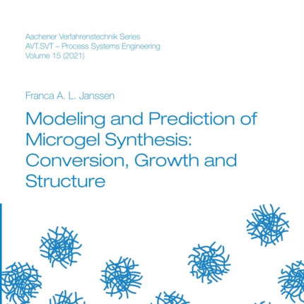 Modeling and Prediction of Microgel Synthesis Conversion Growth and Structure