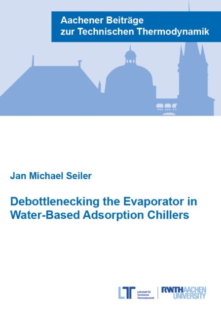 Debottlenecking the Evaporator in WaterBased Adsorption Chillers