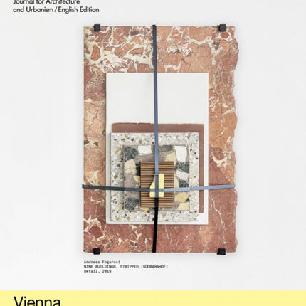 Vienna: The End of Housing (as a Typology)