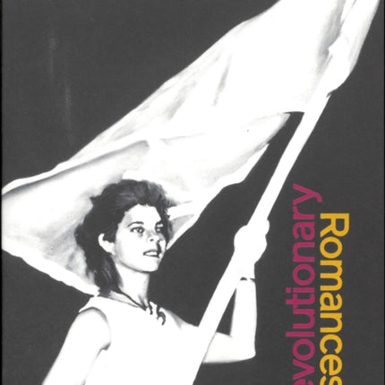 Revolutionary Romances