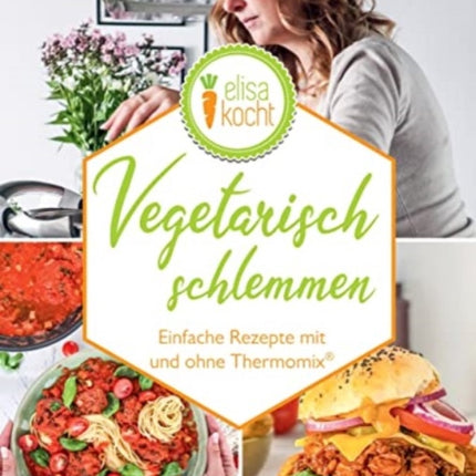 Vegetarisch schlemmen