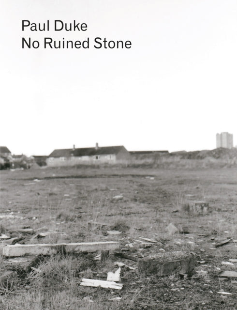 Paul Duke: No Ruined Stone