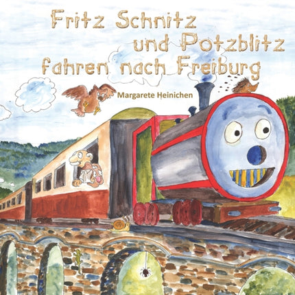 Fritz Schnitz und Potzblitz fahren nach Freiburg