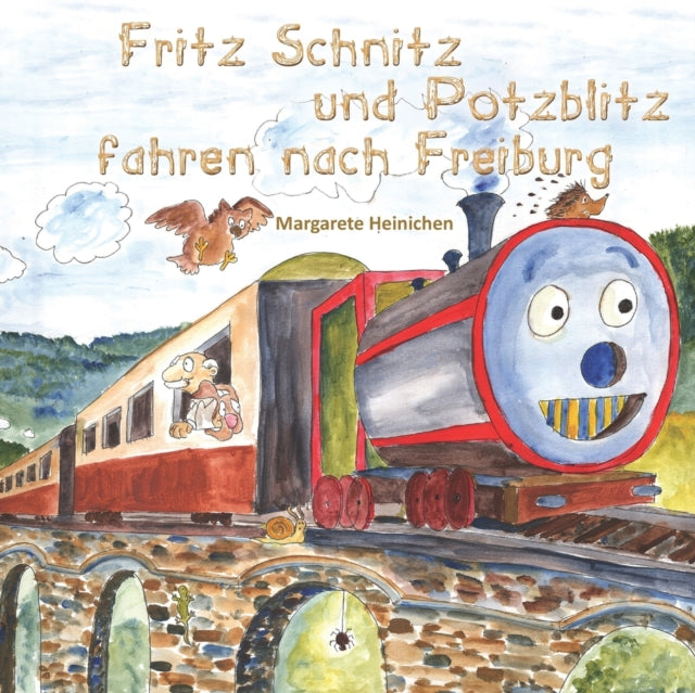 Fritz Schnitz und Potzblitz fahren nach Freiburg