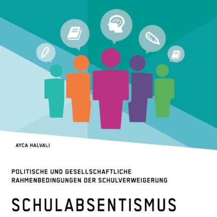 Schulabsentismus bewältigen. Politische und