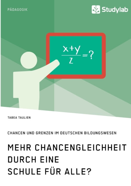 Mehr Chancengleichheit durch eine Schule für
