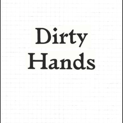 Atelier van Lieshout: Dirty Hands