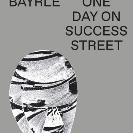 Thomas Bayrle: One Day On Success Street