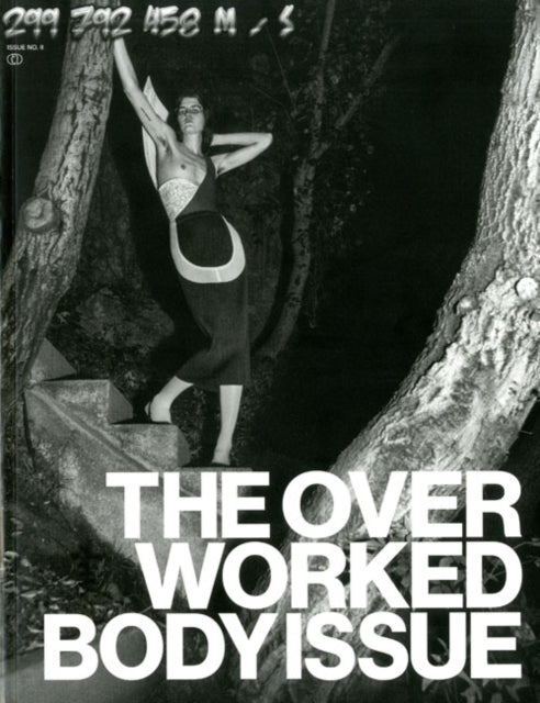 299 792 458 m/s Issue #2: The Overworked Body Issue. An Anthology of 2000s dress