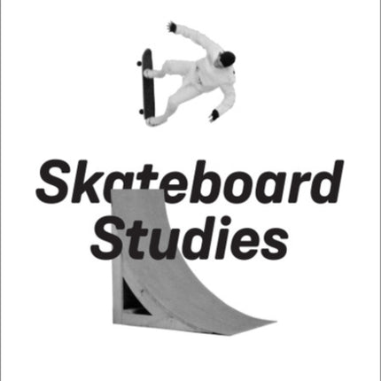 Skateboard Studies