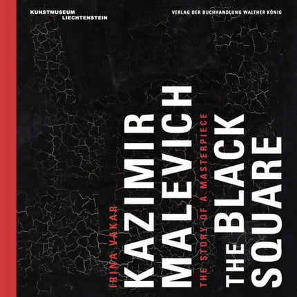 Kazimir Malevitch: The Black Square