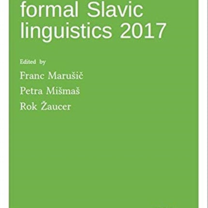 Advances in formal Slavic linguistics 2017