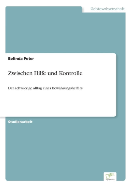 Zwischen Hilfe und Kontrolle: Der schwierige Alltag eines Bewährungshelfers