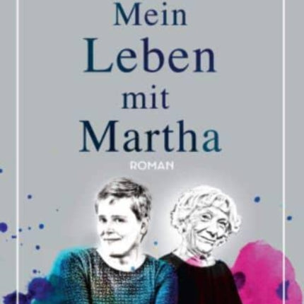 Mein Leben mit Martha