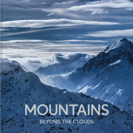 Mountains: Beyond the Clouds