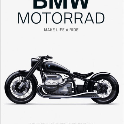 BMW Motorrad: Make Life a Ride