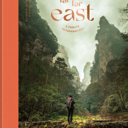 Far Far East: A Tribute to Faraway Asia