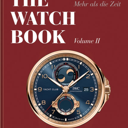 The Watch Book: More than Time Volume II