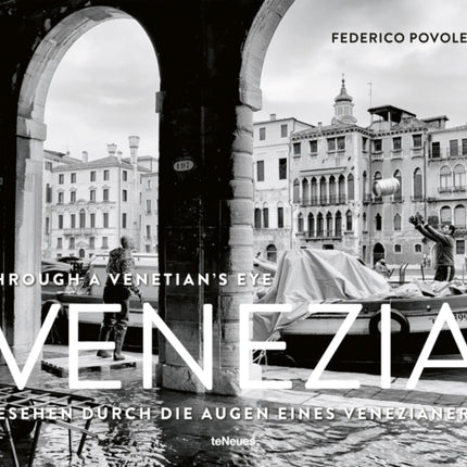 Venezia: Through A Venetian's Eye