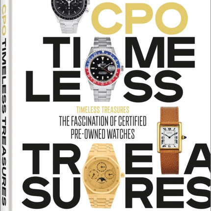 Timeless Treasures: The Fascination of Certified Pre-Owned Watches