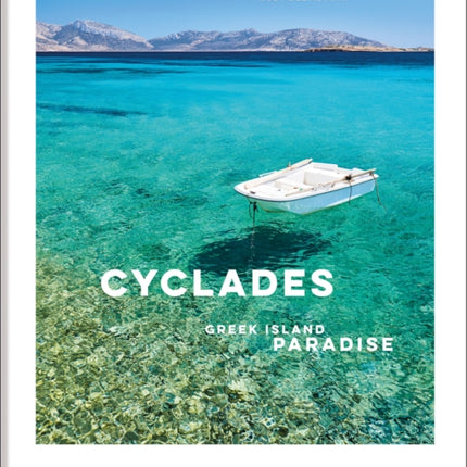 The Cyclades: Greek Island Paradise