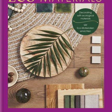 Eco Materials: Decorating with Ecological Materials