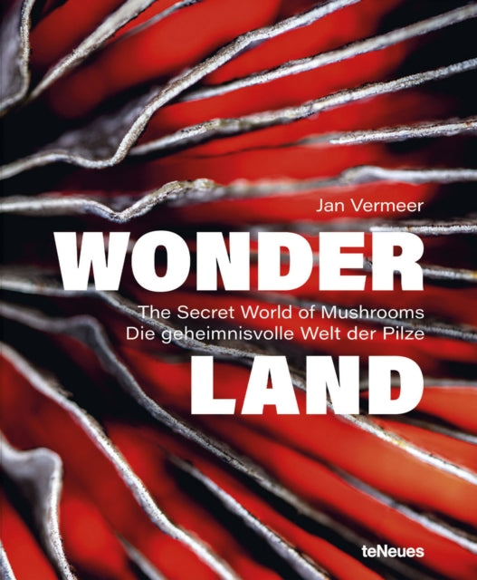 Wonderland: The Secret World of Mushrooms