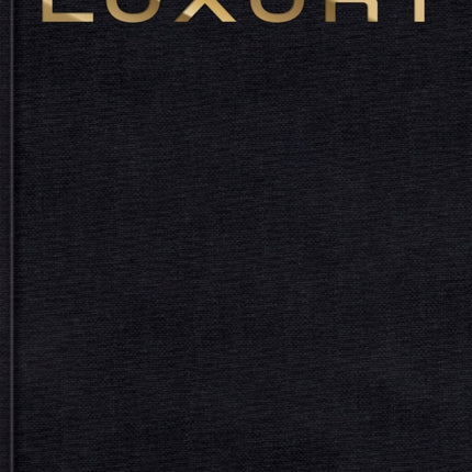 Luxury