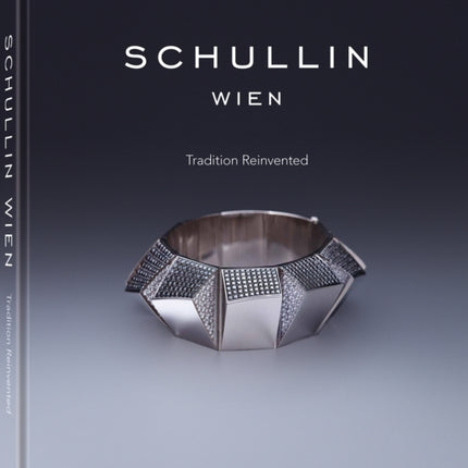 Schullin: Tradition Reinvented